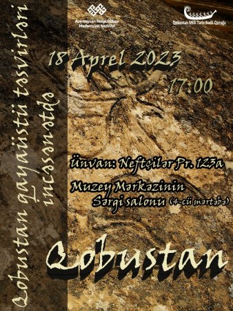 Qobustan qayaüstü təsvirləri incəsənətdə" adlı sərgi keçiriləcək