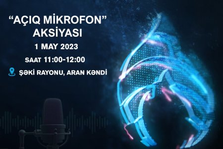 SOCAR "Azəriqaz" İB-nin "Açıq mikrofon"u Şəkidə qurulacaq
