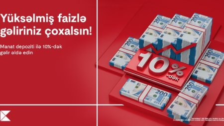 Depozit faizləri "Kapital Bank"da çox sərfəlidir