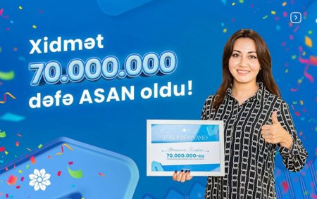 “ASAN xidmət”ə 70 milyonuncu müraciət qeydə alındı