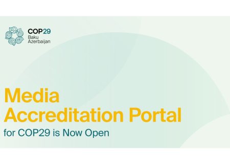Medianın COP29-da iştirakı üçün akkreditasiya portalı istifadəyə verilib