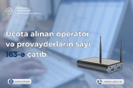 Uçota alınan operator və provayderlərin sayı açıqlandı