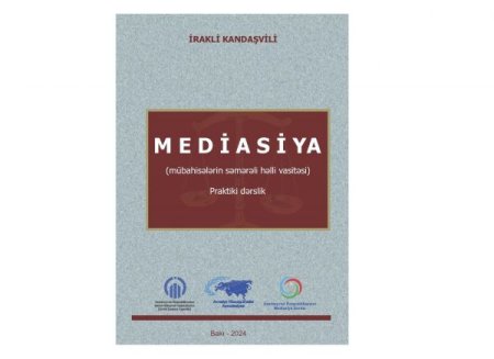 “Mediasiya - Paraktik dərslik” kitabı nəşr ediləcək