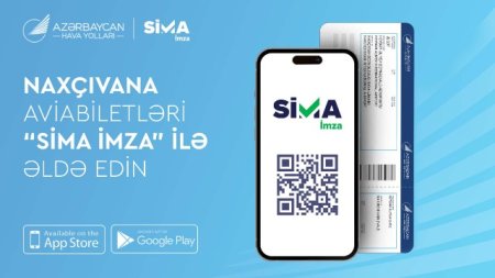 AZAL Naxçıvana onlayn aviabilet alışında “SİMA İmza”nı tətbiq etdi