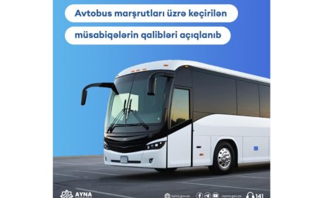 Daha 3 avtobus marşrutu üzrə müsabiqənin qalibləri MÜƏYYƏNLƏŞDİ