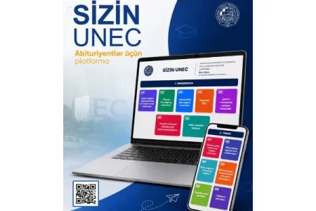 Abituriyentlər üçün yeni rəqəmsal platforma: “SİZİN UNEC”