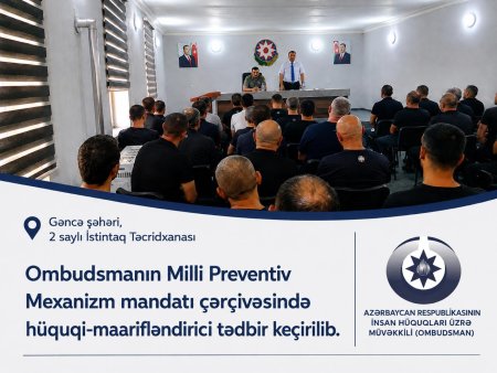 Ombudsmanın Milli Preventiv Mexanizm mandatına dair hüquqi maarifləndirici tədbir keçirilib